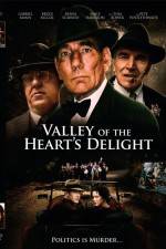 Watch Valley of the Heart's Delight Vodly