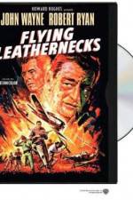 Watch Flying Leathernecks Vodly