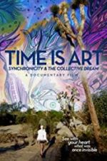 Watch Time Is Art: Synchronicity and the Collective Dream Vodly