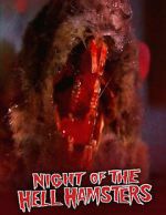 Watch Night of the Hell Hamsters (Short 2006) Vodly