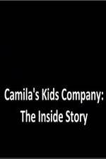 Watch Camila's Kids Company: The Inside Story Vodly