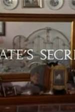 Watch Kate's Secret Vodly
