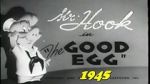 Watch The Good Egg (Short 1945) Vodly