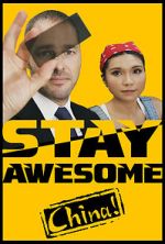 Watch Stay Awesome, China! Vodly