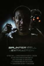 Watch Splinter Cell: Extraction Vodly