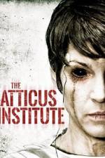 Watch The Atticus Institute Vodly