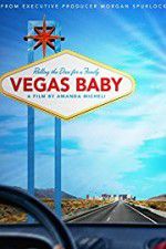 Watch Vegas Baby Vodly