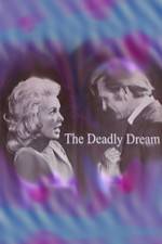 Watch Deadly Dream Vodly