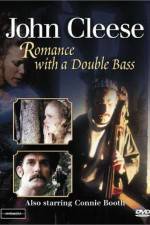 Watch Romance with a Double Bass Vodly