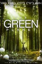 Watch The Green Planet Vodly