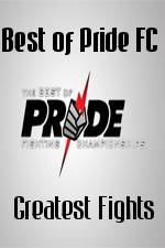 Watch Best of Pride FC Greatest Fights Vodly