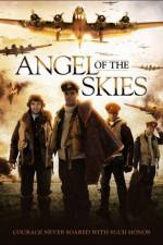 Watch Angel of the Skies Vodly