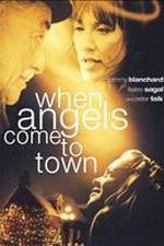 Watch When Angels Come to Town Vodly