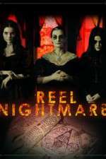 Watch Reel Nightmare Vodly