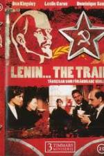 Watch Lenin The Train Vodly