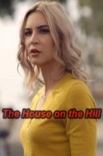 Watch The House on the Hill Vodly