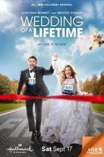 Watch Wedding of a Lifetime Vodly