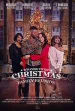 Watch Welcome to the Christmas Family Reunion Vodly