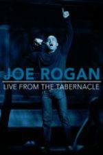 Watch Joe Rogan Live from the Tabernacle Vodly