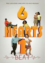 Watch 6 Hearts 1 Beat Vodly