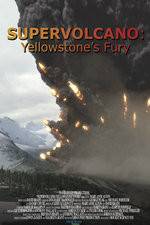 Watch Supervolcano: Yellowstone's Fury Vodly