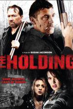 Watch The Holding Vodly