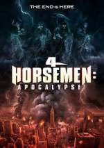 Watch 4 Horsemen: Apocalypse Vodly