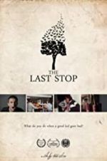 Watch The Last Stop Vodly