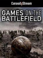 Watch Games on the Battlefield Vodly