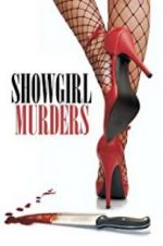 Watch Showgirl Murders Vodly