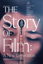 Watch The Story of Film: A New Generation Vodly