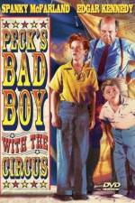 Watch Peck's Bad Boy with the Circus Vodly