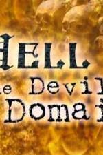 Watch HELL: THE DEVIL'S DOMAIN Vodly