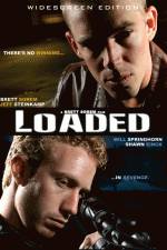 Watch Loaded Vodly