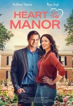 Watch Heart of the Manor Vodly