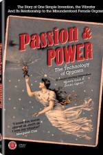 Watch Passion & Power The Technology of Orgasm Vodly