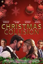 Watch Christmas Collision Vodly