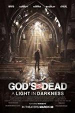 Watch God\'s Not Dead: A Light in Darkness Vodly
