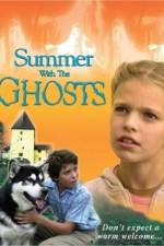 Watch Summer with the Ghosts Vodly