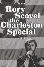 Watch Rory Scovel : The Charleston Special Vodly