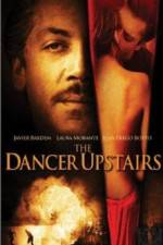 Watch The Dancer Upstairs Vodly