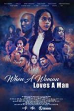 Watch When a Woman Loves a Man Vodly