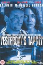 Watch Yesterdays Target Vodly