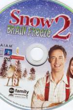 Watch Snow 2 Brain Freeze Vodly