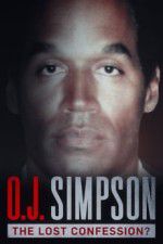 Watch O.J. Simpson: The Lost Confession? Vodly