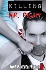 Watch Killing Mr. Right Vodly