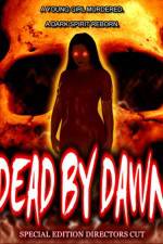 Watch Dead by Dawn Vodly