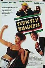 Watch Strictly Business Vodly