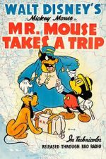 Watch Mr. Mouse Takes a Trip Vodly