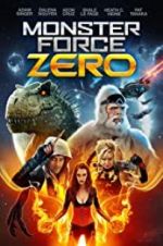 Watch Monster Force Zero Vodly